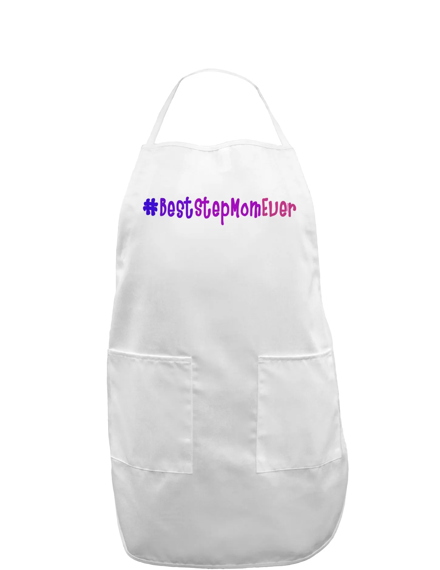 #BestStepMomEver Adult Apron