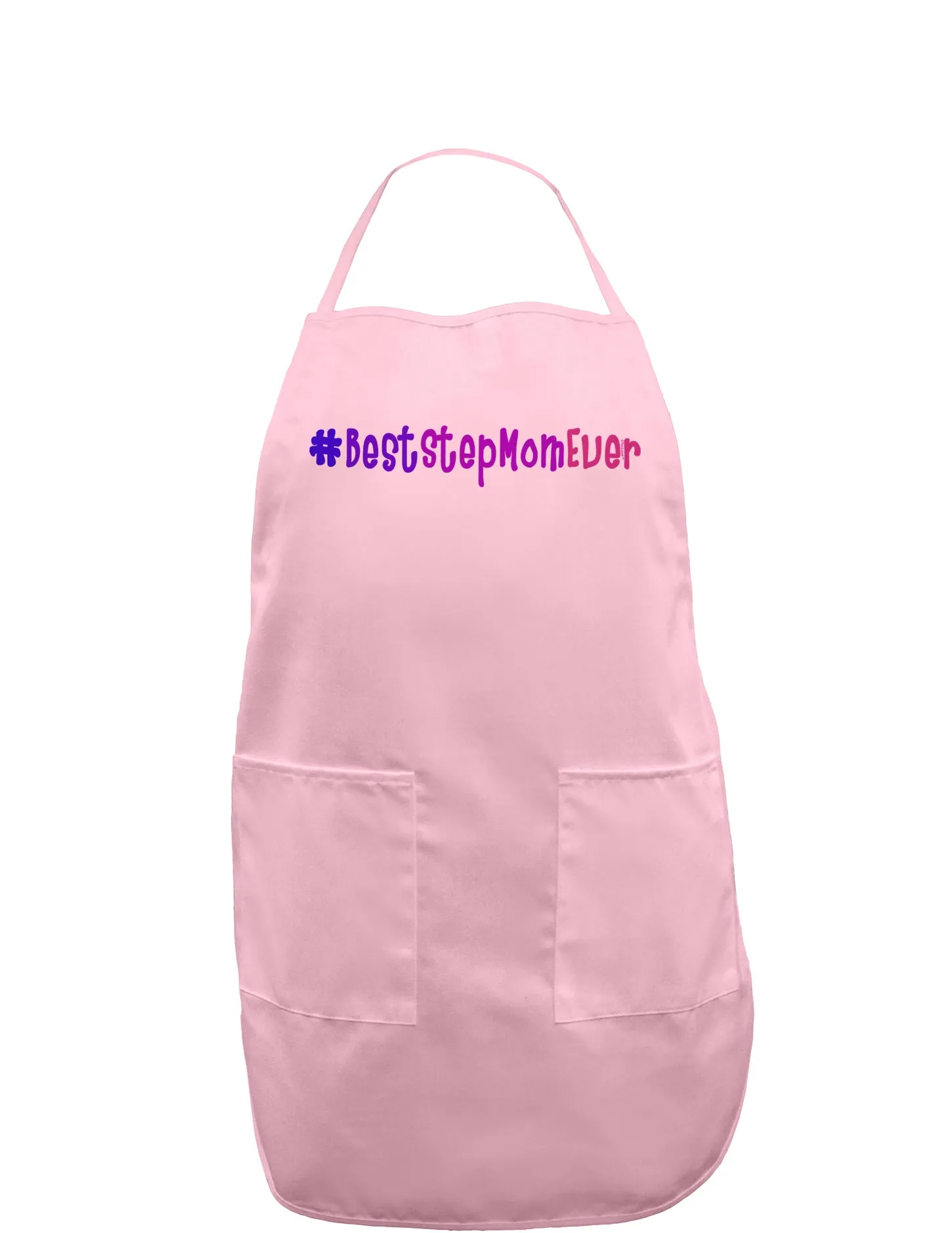 #BestStepMomEver Adult Apron